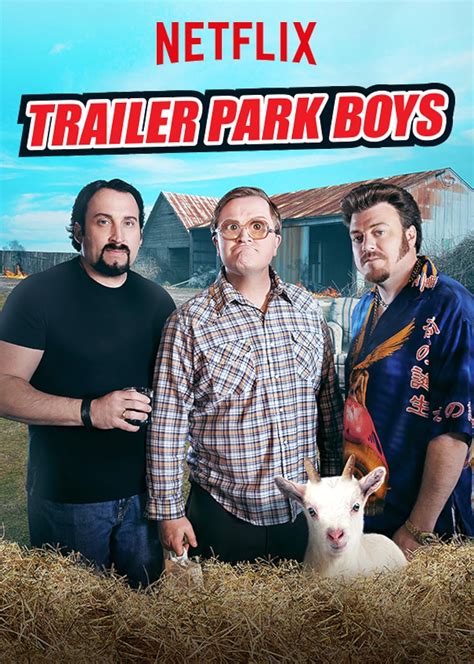 Trailer Park Boys (TV Series 2001–2018) .